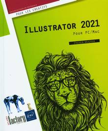 Illustrator 2021 : pour PC-Mac