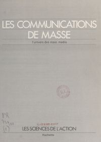 Les communications de masse