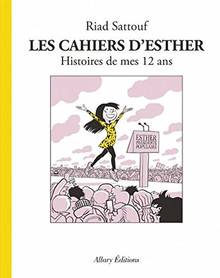 Cahiers d'Esther, Les : Volume 3, Histoires de mes 12 ans