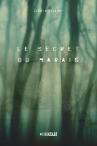 Secret du marais, Le