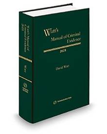 Watt's Manual of Criminal Evidence 2021