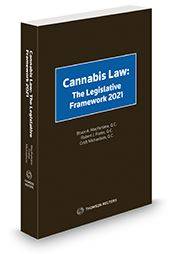Cannabis Law: The Legislative Framework 2021