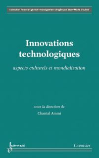 Innovations technologiques : aspects culturels et mondialisation