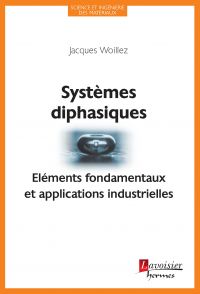 Systèmes diphasiques : éléments fondamentaux et applications industrielles