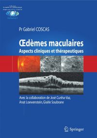 Oedèmes maculaires : aspects cliniques et thérapeutiques