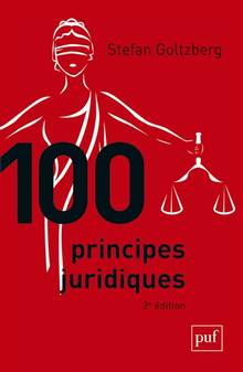 100 principes juridiques : 2e édition