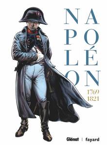 Napoléon : 1769-1821
