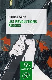 Révolutions russes, Les