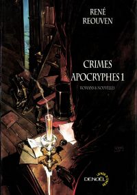 Crimes apocryphes (Tome 1)