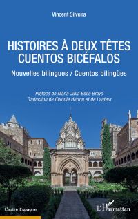 HISTOIRES À DEUX TETES / CUENTOS BICÉFALOS