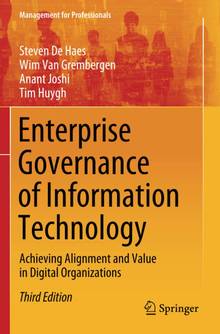 Enterprise Governance of Information Technology: Achieving Alignment and Value in Digital Organizations [3E]