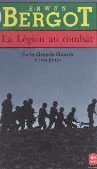 La Légion au combat