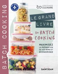 Le grand livre du batch cooking