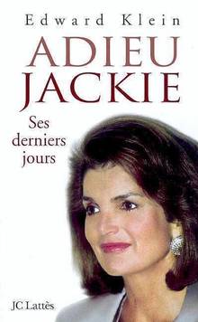 Adieu Jackie ses derniers jours