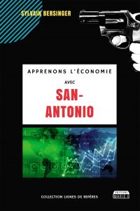 Apprenons l'économie avec San-Antonio