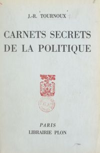 Carnets secrets de la politique