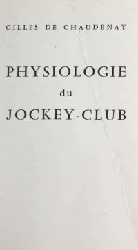 Physiologie du Jockey-club