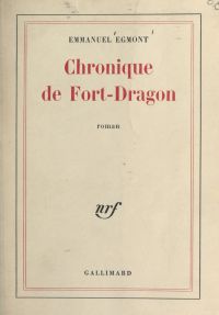 Chronique de Fort-Dragon