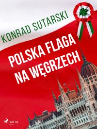 Polska flaga na W?grzech