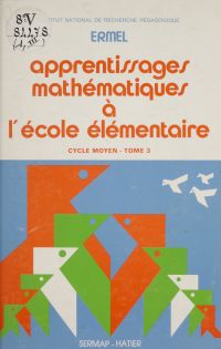 Apprentissages mathématiques à l'école élémentaire (3)