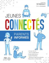 Jeunes connectés, parents informés