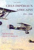 Ciels impériaux africains 1911-1940