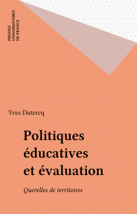Politiques éducatives et évaluation