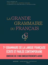 La Grande grammaire du français