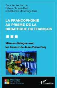 La francophonie au prisme de la didactique du français