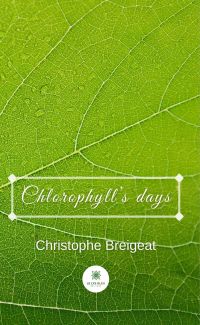 Chlorophyll’s days