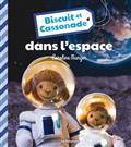 Biscuit et Cassonade : Biscuit et Cassonade dans l'espace