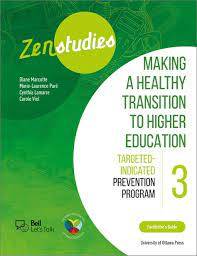 Zenstudies  making a healthy transition to higher education module 3  faciliator's guide