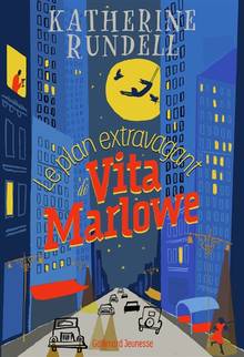 Plan extravagant de Vita Marlowe, Le