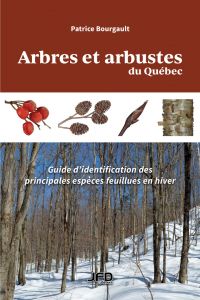 Arbres et arbustes du Québec