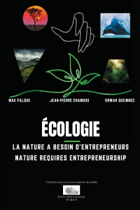 Écologie, La nature a besoin d'entrepreneurs