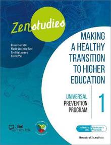 Zenstudies  making a healthy transition to higher education module 1  participant's workbook