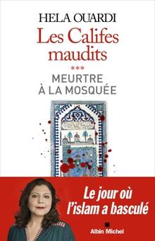 Califes maudits, Les : Volume 3, Meurtre à la mosquée
