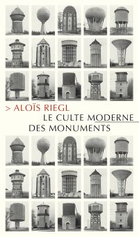 Culte moderne des monuments, Le : sa nature et ses origines