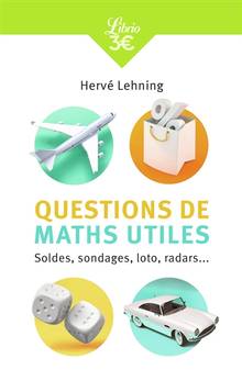 Questions de maths utiles : soldes, sondages, loto, radars...