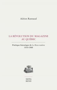 La révolution du magazine au Québec