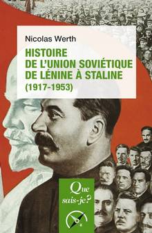 Histoire de l'Union soviétique de Lénine à Staline (1917-1953)