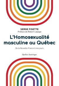 L’Homosexualité masculine au Québec