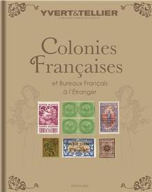 Catalogue Yvert et Tellier de timbres-poste Colonies françaises ed 2022