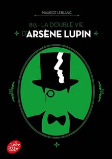 813 Volume 1, La double vie d'Arsène Lupin