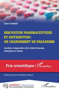 Innovation pharmaceutique et distribution