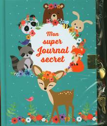Mon super journal secret : animaux mignons
