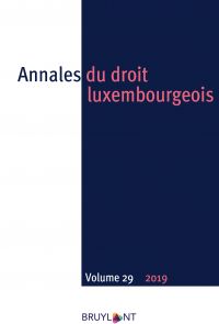 Annales du droit luxembourgeois – Volume 29 – 2019