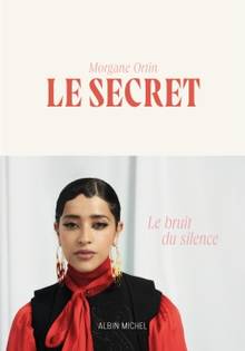 Secret, Le : le bruit du silence