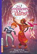 Les voyageurs de la danse Volume 3, Margot & Rudy et la danse des dieux indiens