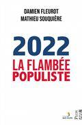 2022 : la flambée populiste